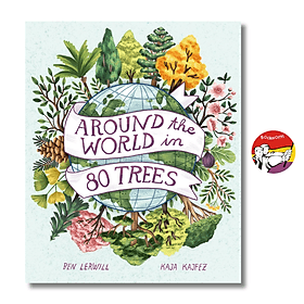 Around the World in 80 Trees by Ben Lerwill | Children's Picture Book About Nature - Ben Renshaw