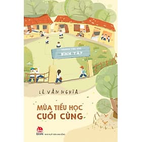 Sách Mùa Tiểu Học Cuối Cùng - Nha Nha