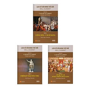 Sách Lịch Sử Văn Minh Thế Giới - Phần III: Caesar và Christ - Minh Minh