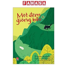 Một Đêm Giông Bão - Tập 2 - Gió