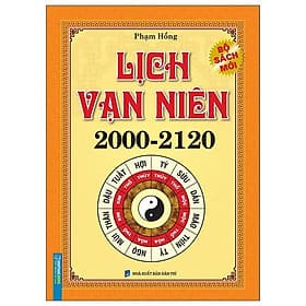 Lịch Vạn Niên 2000-2120 - Minh Minh