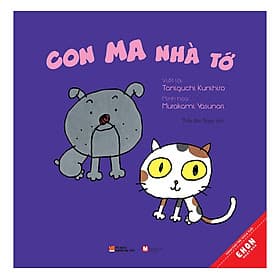 Sách Ehon Nhật Bản: Gia Đình Tớ - Con Ma Nhà Tớ - Nha Nha