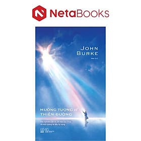 Mường Tượng Về Thiên Đường - Nhã Nam