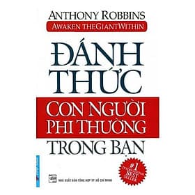 Đánh Thức Con Người Phi Thường Trong Bạn - Tri Thức