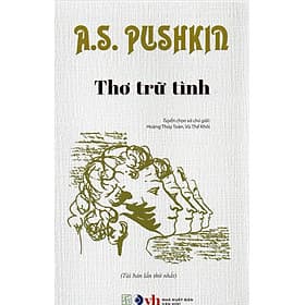 A.S. Pushkin Thơ Trữ Tình - Công Ty TNHH Văn Hóa Đông Tây