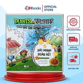 Trái Cây Đại Chiến Zombie T4 - Sức Mạnh Đoàn Kết- 2HBooks - Hú