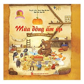 Sách Ngôi Nhà Ấm Áp - Mùa Đông Ấm Áp - Long