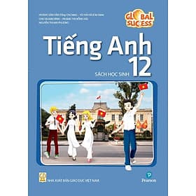 Sách giáo khoa Tiếng Anh Lớp 12- Global Success (Sách Học Sinh) - Khoa