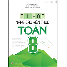 Sách Tự học - Nâng cao kiến thức Toán 8 B155 - Minh Minh