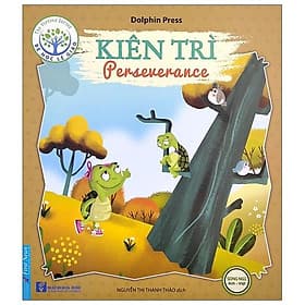 Bé Học Lễ Giáo - Kiên Trì (Sách Song Ngữ Anh - Việt) (2020) - Việt An