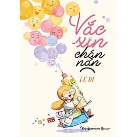Sách Vắc-Xin Chán Nản - Chà