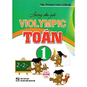 Hướng Dẫn Giải Violympic Toán 1 - Hồng Ân - An