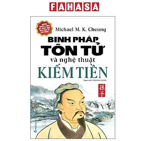 Binh Pháp Tôn Tử Và Nghệ Thuật Kiếm Tiền - Bình