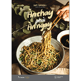 Sách Ăn Chay Phải Ăn Ngay