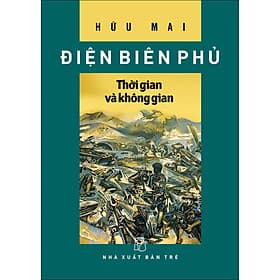 Sách Điện Biên Phủ - Thời gian và không gian