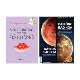 Combo 2 Cuốn: Sống Trong Thế Giới Đàn Ông + Đàn Ông Sao Hỏa Đàn Bà Sao Kim - Kim Hye-Jin