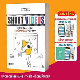 Sách Short Video: Kịch Bản Hay, Triệu Views Tới Tay