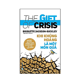 Khi Khủng Hoảng Là Một Món Quà - Làn