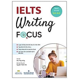 IELTS Writing Focus (Sách Không Kèm CD) - Trí