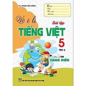 Vở Ô Li Bài Tập Tiếng Việt Lớp 5 - Tập 2 - Bám Sát SGK Cánh Diều - Hồng Ân - An Vi