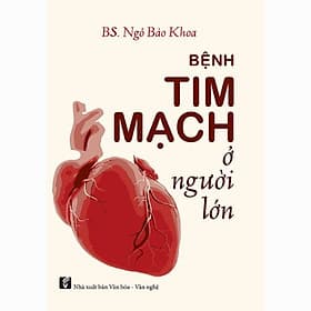 Bệnh Tim Mạch Ở Người Lớn - Mạch Nha