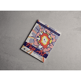 Khám phá các trào lưu Nghệ thuật - Pop Art