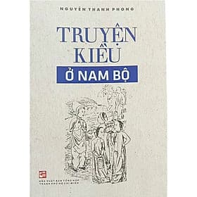 Truyện Kiều Ở Nam Bộ - Nhã Nam