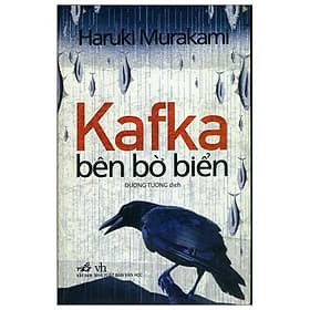 Kafka bên bờ biển - Haruki Murakami - Nhã Nam