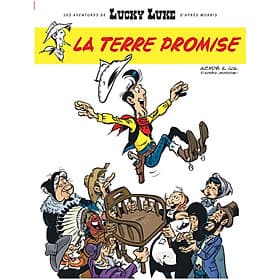 Sách thiếu nhi tiếng Pháp - Les Aventures De Lucky Luke , D'Apres Morris - Tome 7 - La Terre Promise - Morris & Goscinny