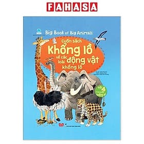 Sách Tương Tác - Big book - Cuốn sách khổng lồ về các loài động vật khổng lồ