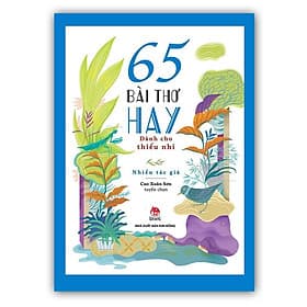 65 bài thơ hay dành cho thiếu nhi - Kim Dân