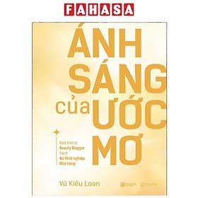 Ánh Sáng Của Ước Mơ - An