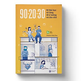 Sách 902030 90 Bài Học Vỡ Lòng Về Ý Tưởng Và Câu Chữ (Bản thường) - Bản Quyền - Rio books
