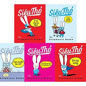 Combo 5Q Sách Thiếu Nhi Siêu Thỏ: Có Một Em Bé Trong Bụng Mẹ + Con Muốn Cái Đó! + Con Muốn Ăn Mì! + Em Bé Cưng + Ứ Đi Nha Sĩ Đâu! - An Nam