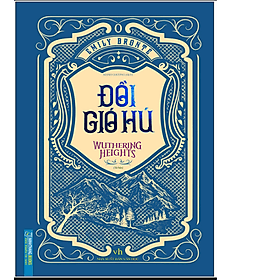 Đồi gió hú (bìa cứng) - tái bản - Gió