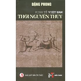 Kinh Tế Việt Nam Thời Nguyên Thủy - NG.UYÊN