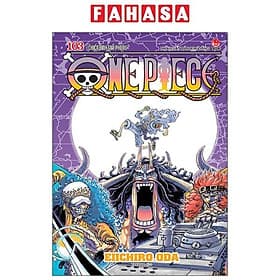 One Piece - Tập 103 - “Chiến Binh Giải Phóng” - Nhà xuất bản Larousse