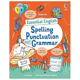Sách ngoại văn: Essential English - Spelling Punctuation And Grammar - Usborn