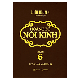 Sách Hoàng Đế nội kinh – Quyển 6 - Thái Hà Book