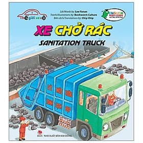 Sách Thế Giới Xe Cộ: Xe Chở Rác_Sanitation Truck - Kim
