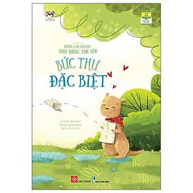 Những Câu Chuyện Nuôi Dưỡng Tâm Hồn - Bức Thư Đặc Biệt - Chuyện