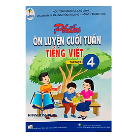 phiếu ôn luyện cuối tuần tiếng việt 4 - tập 1 ( cánh diều ) - An Vi