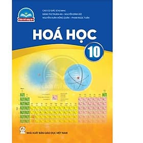 Sách giáo khoa Hóa Học 10- Chân Trời Sáng Tạo (Kèm Nilon bọc Sách) - Khoa