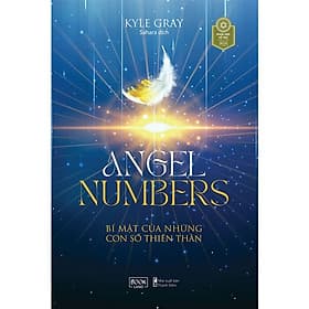 Sách Angel Numbers - Bí Mật Của Những Con Số Thiên Thần - Việt An