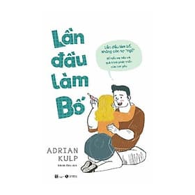 Lần Đầu Làm Bố - Lâm Hà