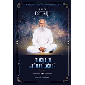 Sách Thiền Định Và Tâm Trí Diệu Kỳ - Nam Phương