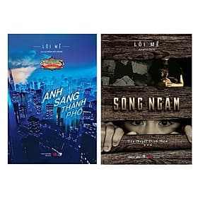 Combo Truyện Trinh Thám Đặc Sắc : Ánh Sáng Thành Phố + Sông Ngầm ( Tặng Kèm Bookmark Thiết Kế ) - Song Phát
