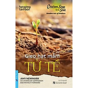 Sách Hạt Giống Tâm Hồn - Gieo Hạt Mầm Tử Tế - Hạ