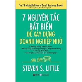 Sách 7 Nguyên Tắc Bất Biến Để Xây Dựng Doanh Nghiệp Nhỏ - Nguyên