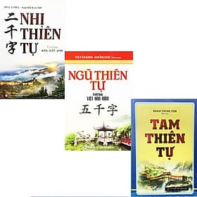 Combo 3 cuốn Hán - Việt - Nôm: Nhị Thiên Tự + Tam Thiên Tự + Ngũ Thiên Tự - Việt Hà